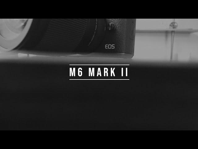 BEST 4K camera for YouTube: Canon EOS M6 Mark ii