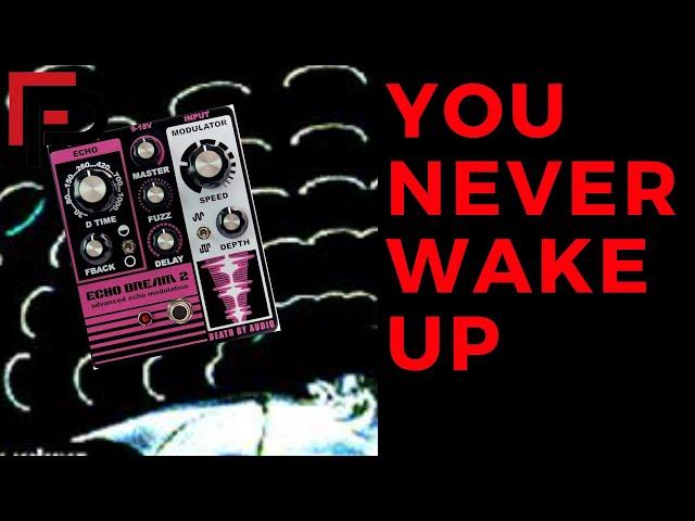 Death by Audio - Echo Dream 2