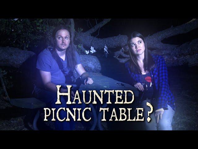 Exploring the Haunted Picnic Table #29