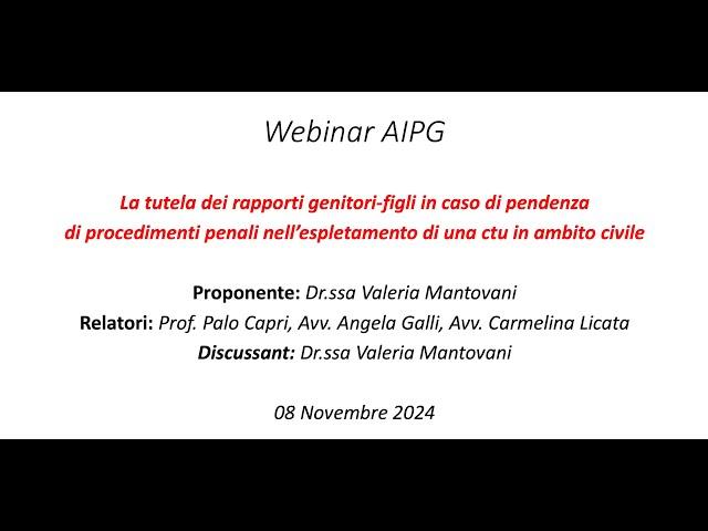 Webinar AIPG 08/11/2024 - La tutela dei rapporti genitori-figli