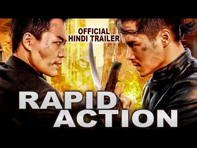 RAPID ACTION रैपिड एक्शन (2023) -  Official Hindi Trailer |New Chinese Action Movies In Hindi Dubbed