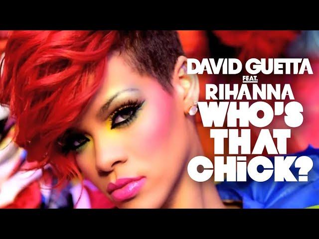 David Guetta feat. Rihanna - Who's That Chick? Official Video – (Day Video)