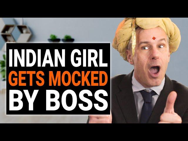 INDIAN GIRL Gets MOCKED By BOSS | @DramatizeMe