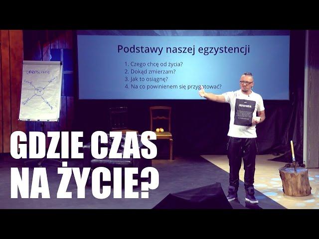 Gdzie czas na życie?