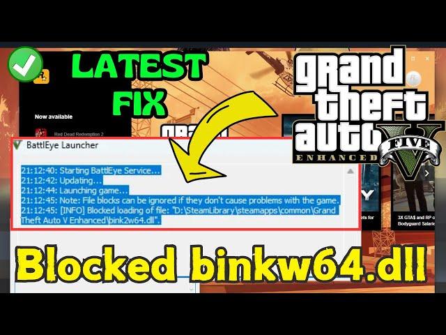 battleye blocked loading of file bink2w64.dll Fix GTA V Enhanced