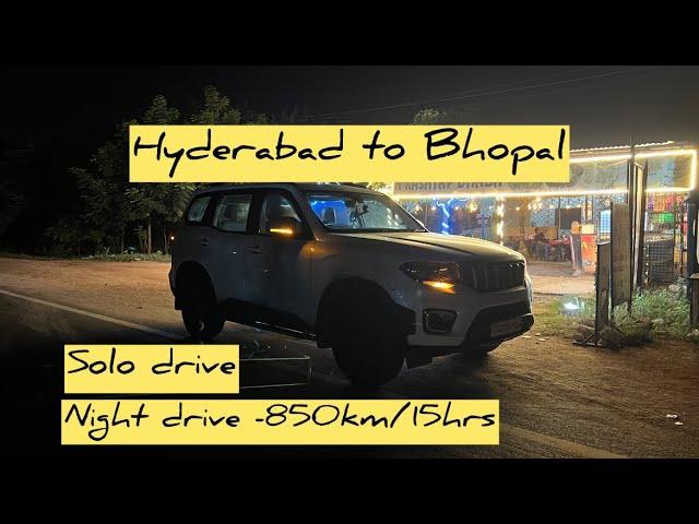 Solo night drive -Hyderabad to Bhopal/15hrs