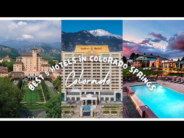 Best 5 hotels in Colorado Springs l Best Hotels In Colorado  #besthotels #hotel #coloradosprings