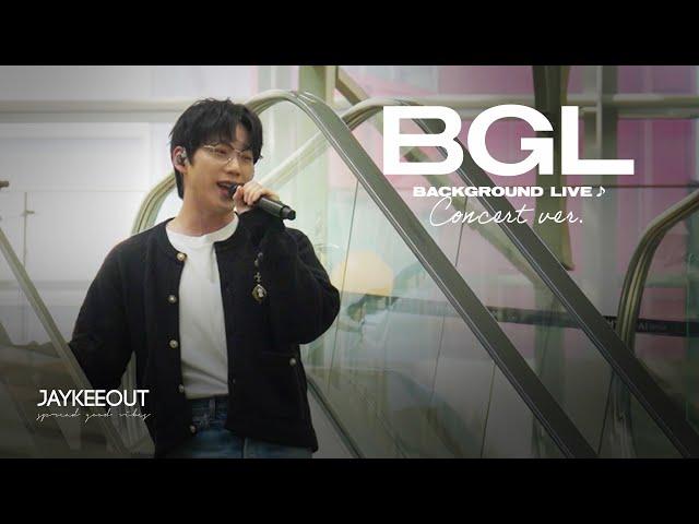 [BGL : Background Live] Concert ver. (ft. 10CM) | JAYKEEOUT