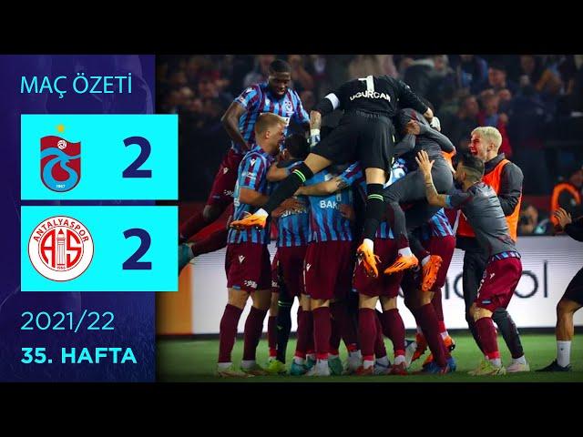 (Şampiyonluk Maçı) ÖZET: Trabzonspor 2-2 Fraport TAV Antalyaspor | 35. Hafta - 2021/22