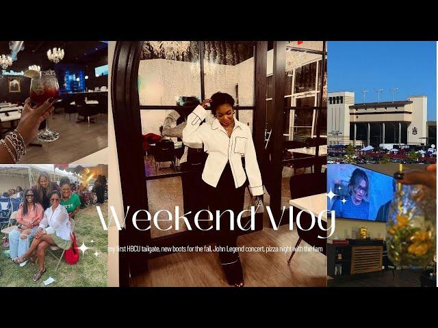 VLOG || my first HBCU tailgate, new boots for fall, John Legend concert, pizza night with the fam