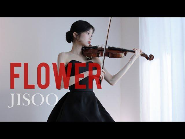 JISOO - 꽃(FLOWER) - Violin Cover