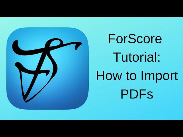 How to add PDFs to ForScore  (ForScore tutorials, Part 1)