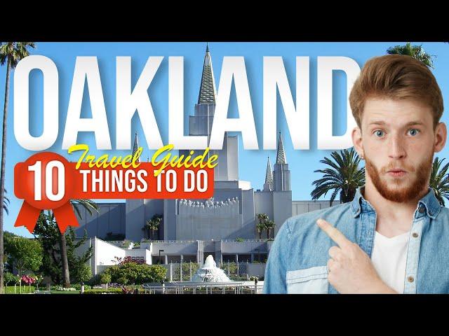 TOP 10 Things to do Oakland, California 2024!