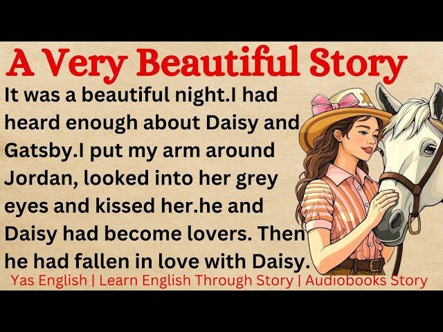 Learn English Through Story Level 9 ⭐ | A Very Beautiful Love Story 