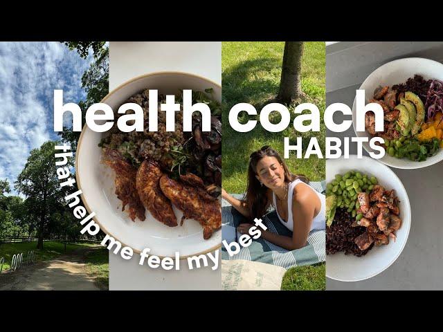 10 THINGS I DO TO FEEL MY BEST | *health coach habits*