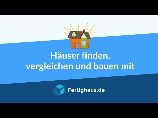 Erfolgreicher Hausbau mit Fertighaus.de