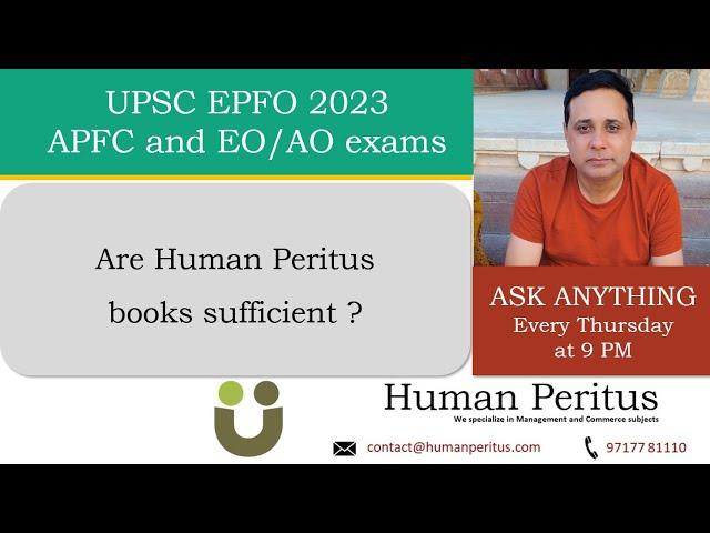 Are Human Peritus books sufficient ? - UPSC EPFO 2023