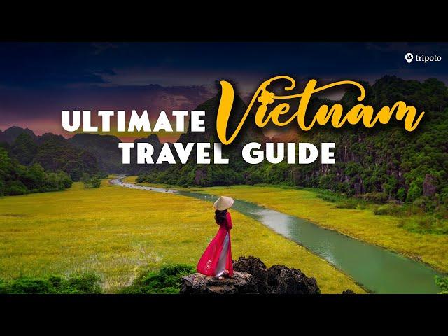 Perfect Travel Guide For Vietnam | Vietnam Visa | Vietnam Tourist Places | Things To Do | Tripoto