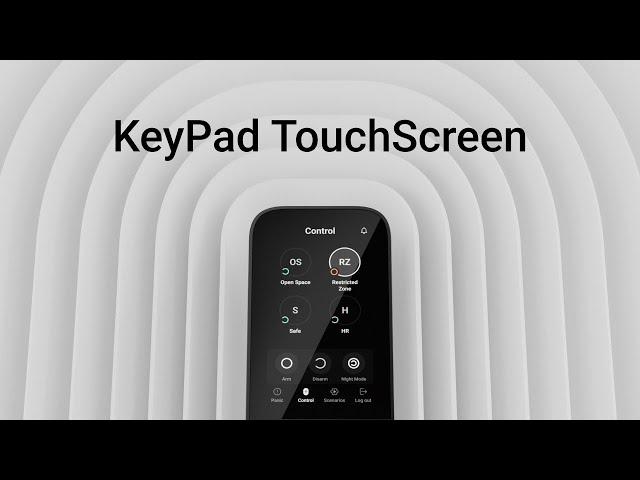 KeyPad TouchScreen: повышенная безопасность и удобное управление системой