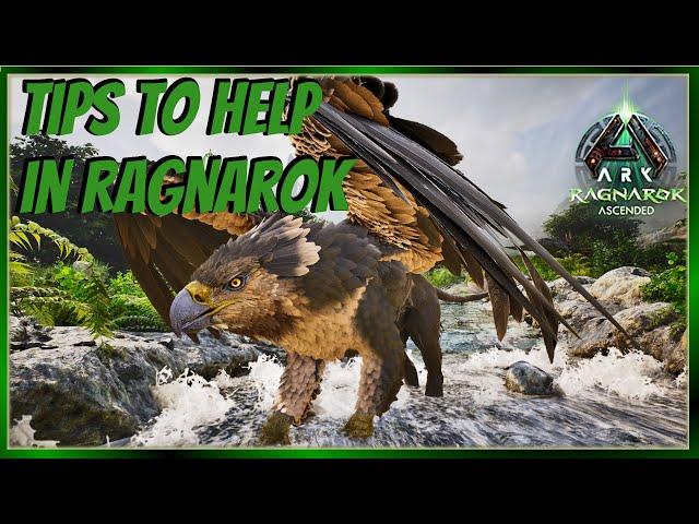Tips to Help You In Ark's Ragnarok Ascended Map