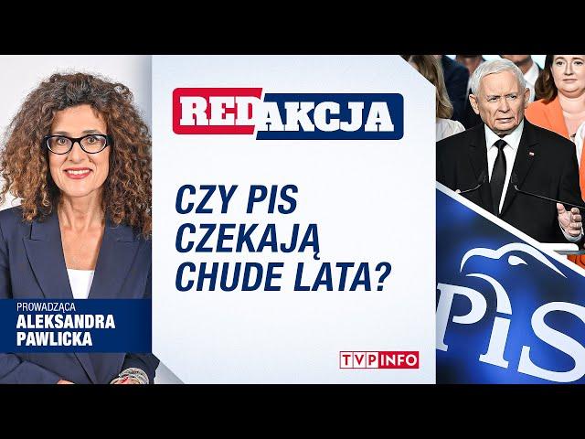 Czy PiS czekają chude lata? | REDAKCJA