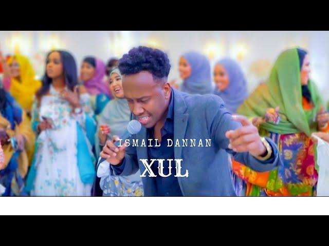 Ismail Dannan Xul (Official Video)