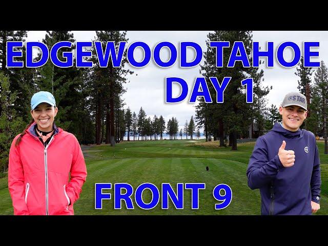 Step Inside the World-Class Edgewood Tahoe Golf Course - The First 9 Holes Will Blow You Away!