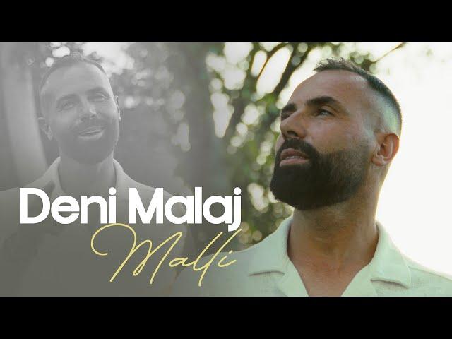 Deni Malaj - Malli