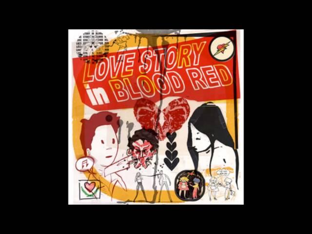 Love Story In Blood Red - Miss Moneypenny