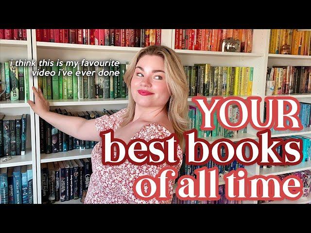 the best books ever according to YOU!