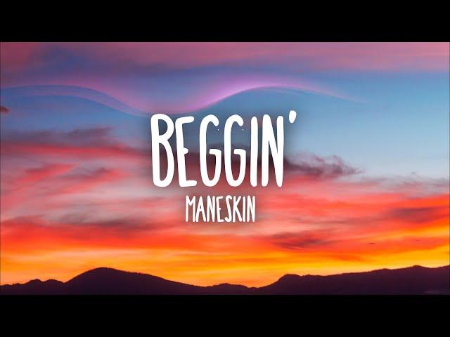 Måneskin - Beggin' (Lyrics/Testo)