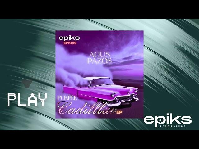 EPK019 Agus Pazos - Purple Cadillac (Original Mix)