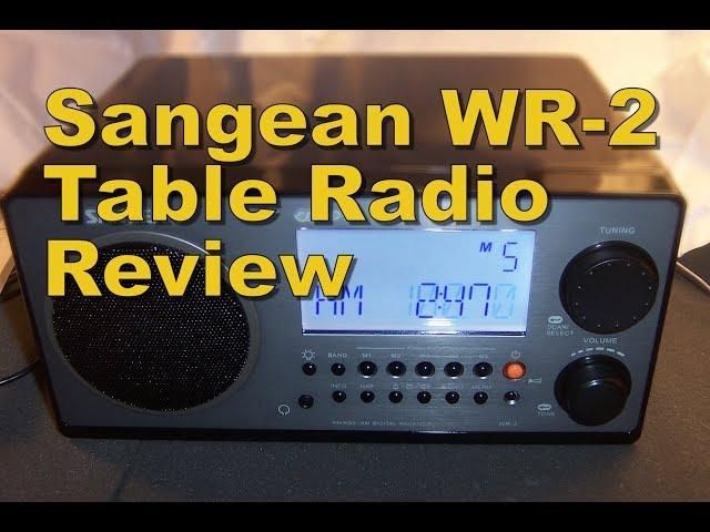 Sangean WR-2 AM/FM RDS Tabletop Radio Review