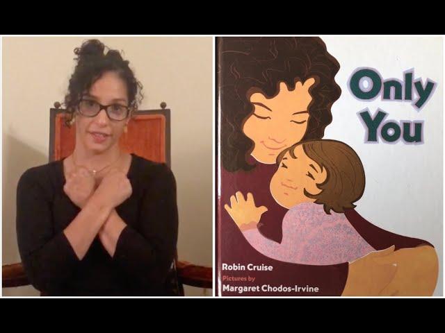 "Only You" Storytime with Special Guest Storyteller Amanda! | with ASL signs