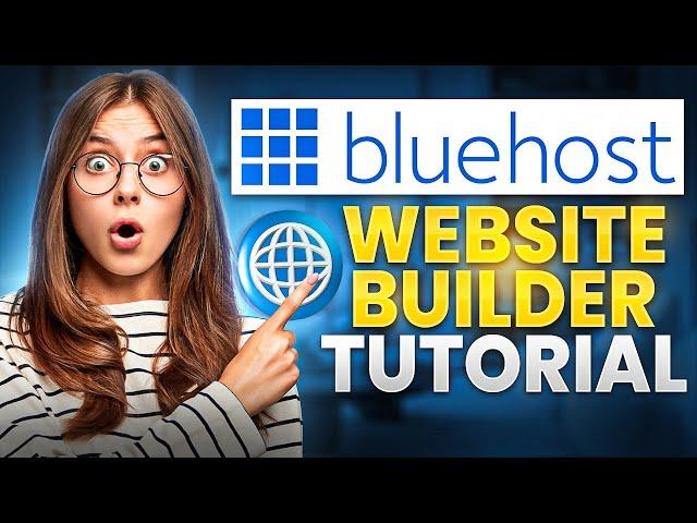 Bluehost Website Builder Tutorial (2025)  - Build A Website (Step-by-Step!)