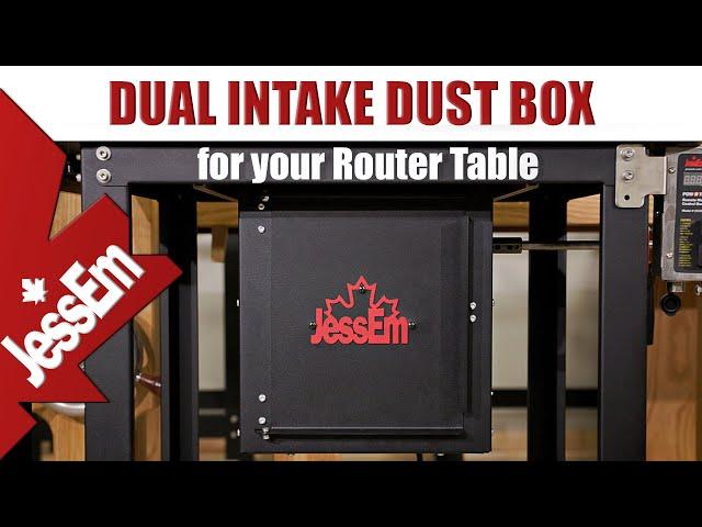 JessEm Dust Box with Dual Intake - No More Dust!