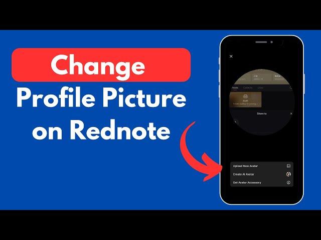 How to Change Profile Picture on Red note (Quick & Updated)