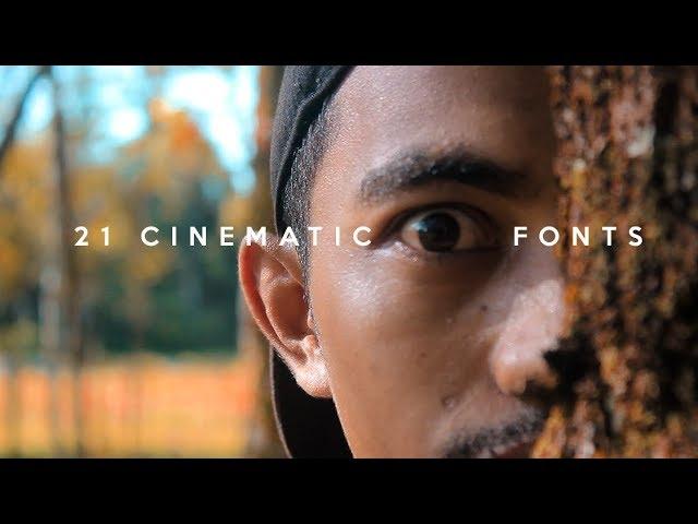 BEST 21 CINEMATIC FONTS | HURUF UNTUK VIDEO CINEMATIC