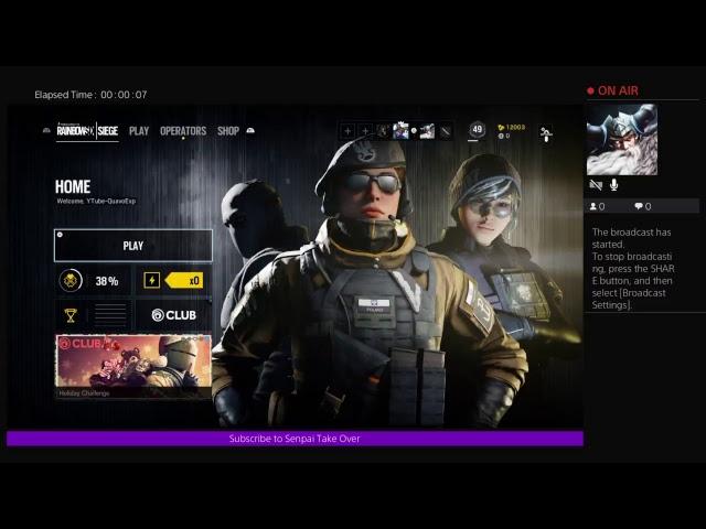 Rainbow SIX SIEGE  | Senpai Take Over  | [LIVESTREAM]