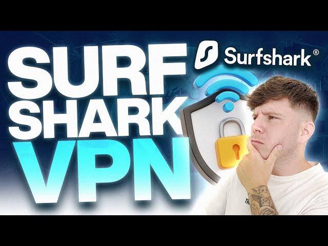 VPN Surfshark Review: Is This the Best Choice for 2024?