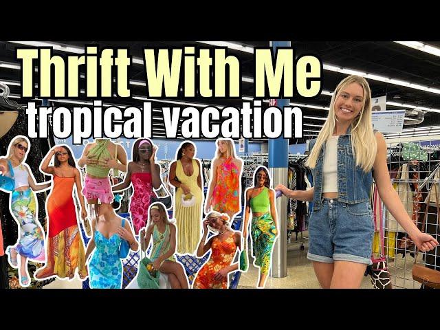 Thrift With Me | Tropical Vacation Inspired Style