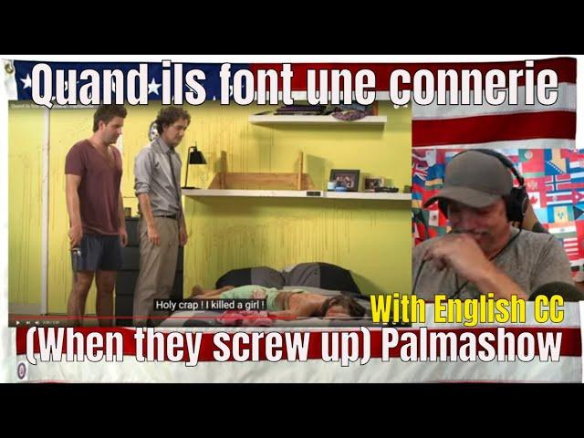 Quand ils font une connerie - (When they screw up)  Palmashow - REACTION