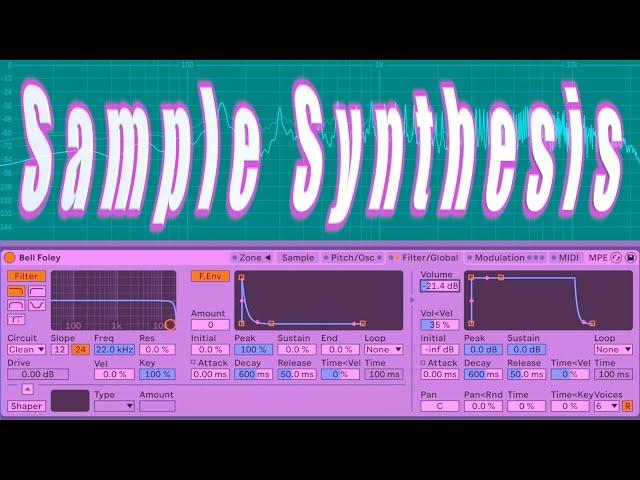 SAMPLER - Learn Sample Synthesis Sound Design in Ableton Live 11