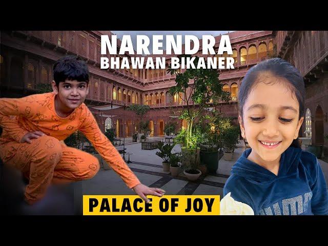 Adventures in the Palace of Joy | Narendra Bhawan Bikaner