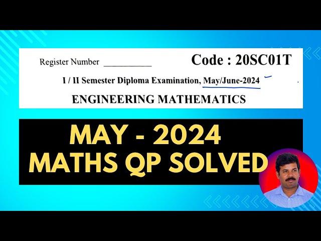 Diploma Maths exam paper solutions || May 2024 || Easy methods ||