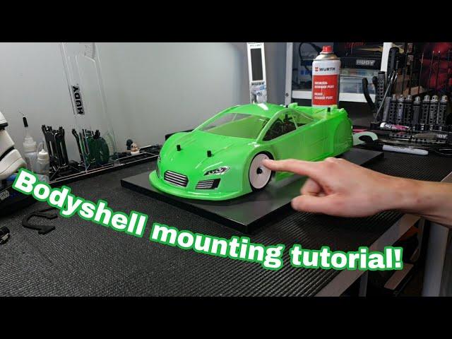 Bodyshell Mounting Tutorial