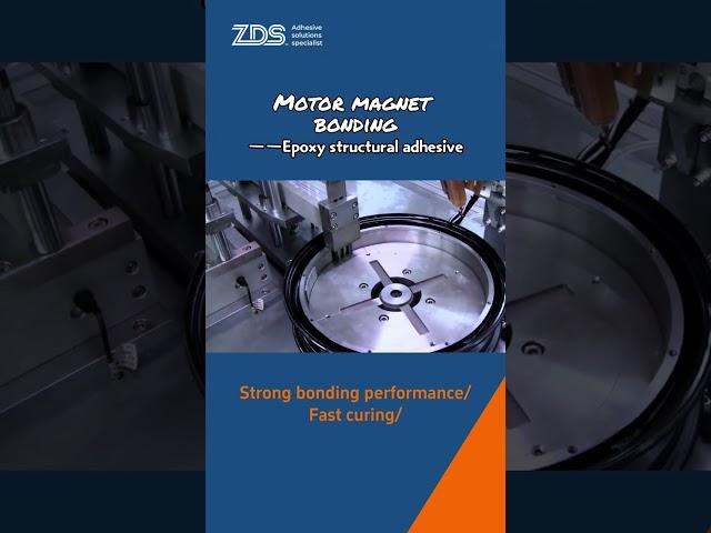 Secure Motor Magnet Bonding with ZDS™ Epoxy Structural Adhesive – Fast Curing, Strong Performance!