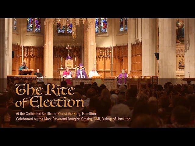 The Rite of Election at the Cathedral Basilica of Christ the King, Hamilton