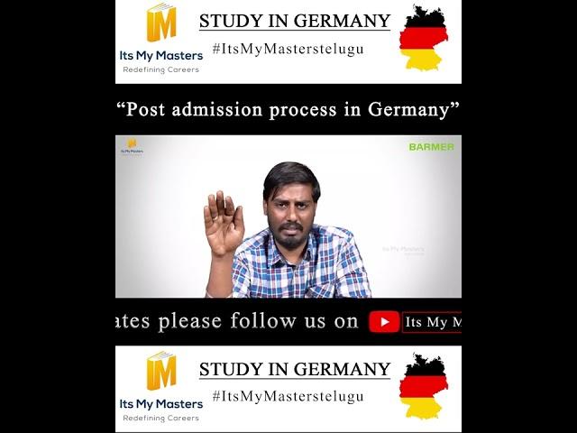 POST ADMISSION PROCESS FOR MASTERS | MS IN GERMANY  | TELUGU EDUCATIONAL VIDEOS | ITSMYMASTERS
