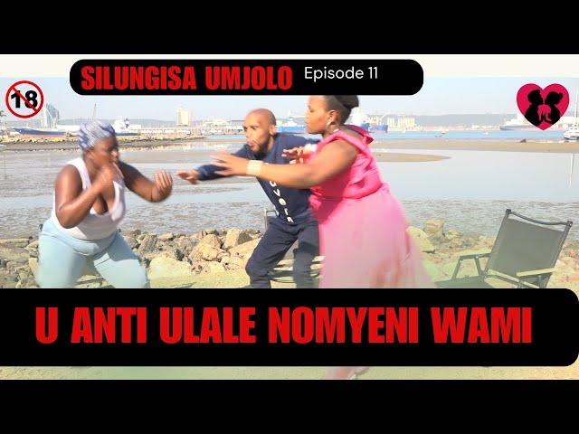 ISISEBENZI SAMI SANGITHATHELA INDODASANGITHAKATHA AKULUNGI LUTHO KIMI  - SILUNGISA UMJOLO EPISODE 11